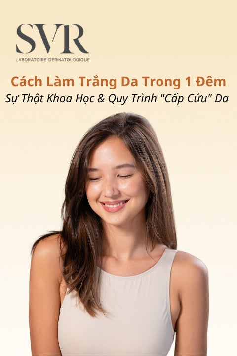 Tổng hợp 30 cách làm trắng da trong 1 đêm cấp tốc, hiệu quả nhanh nhất