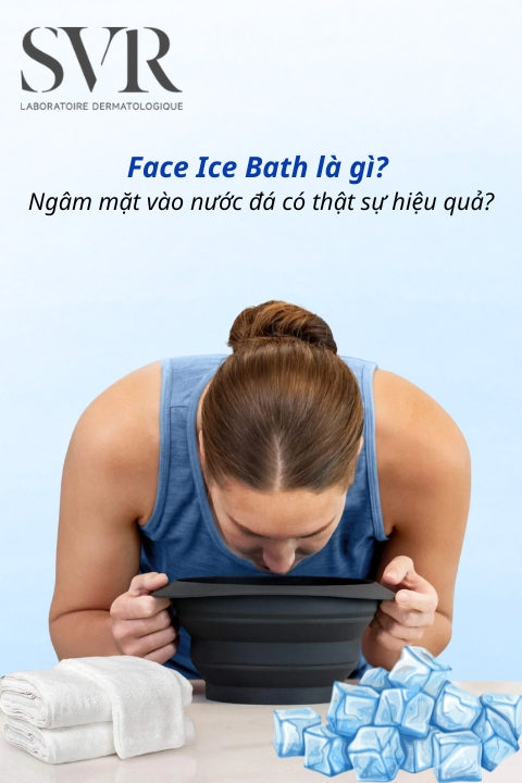 Face Ice Bath là gì? Bí quyết ngâm mặt vào nước đá có thật sự hiệu quả cho da?
