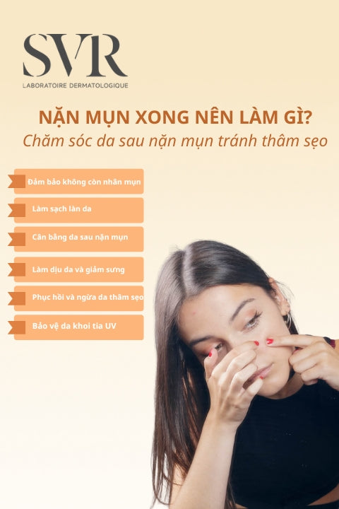 nặn mụn xong nên làm gì