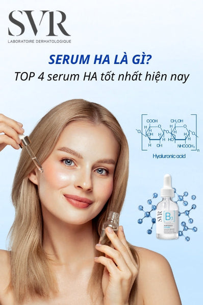 Serum HA là gì? Top 4 serum HA tốt nhất hiện nay